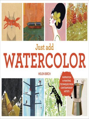 cover image of Just Add Watercolor